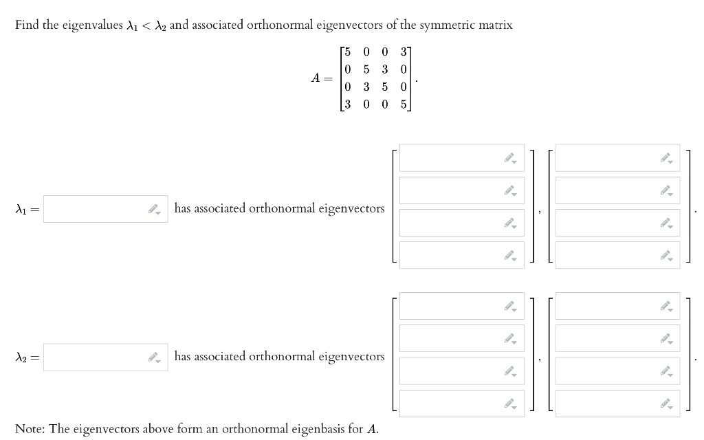 Solved Find the eigenvalues λ1