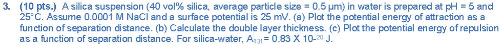 Solved (10 pts.) A silica suspension ( 40 vol\% silica, | Chegg.com