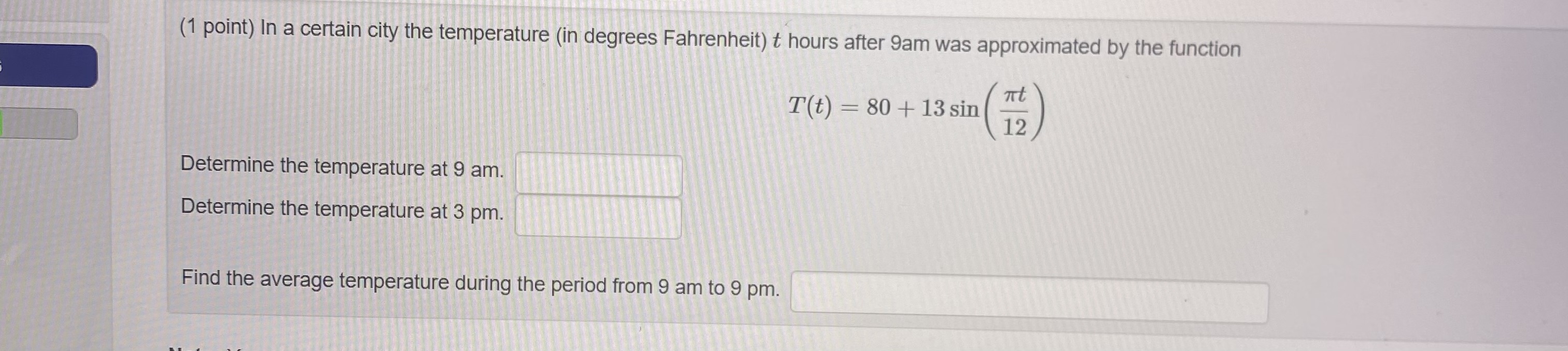 Solved (1 point) In a certain city the temperature (in | Chegg.com