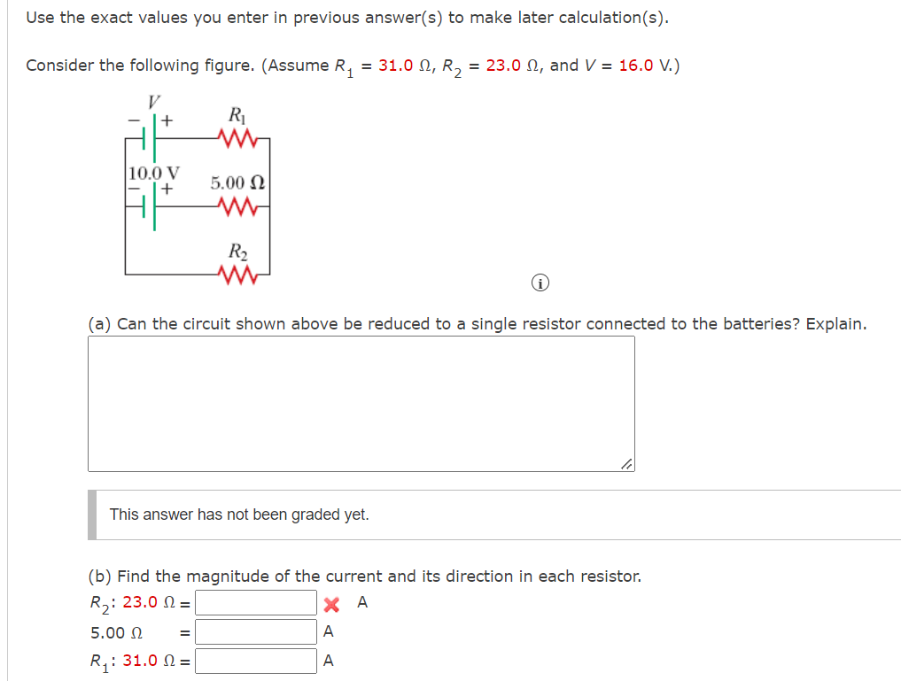Solved Use the exact values you enter in previous answer(s) | Chegg.com