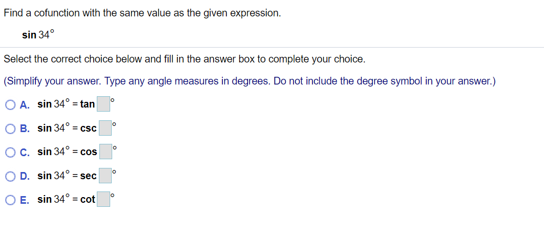 Solved Find A Cofunction With The Same Value As The Given