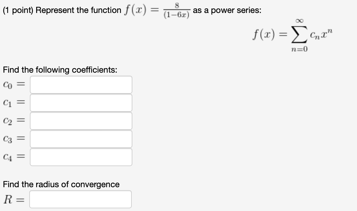 Solved 1 Point Represent The Function F X 1−6x 8 As A