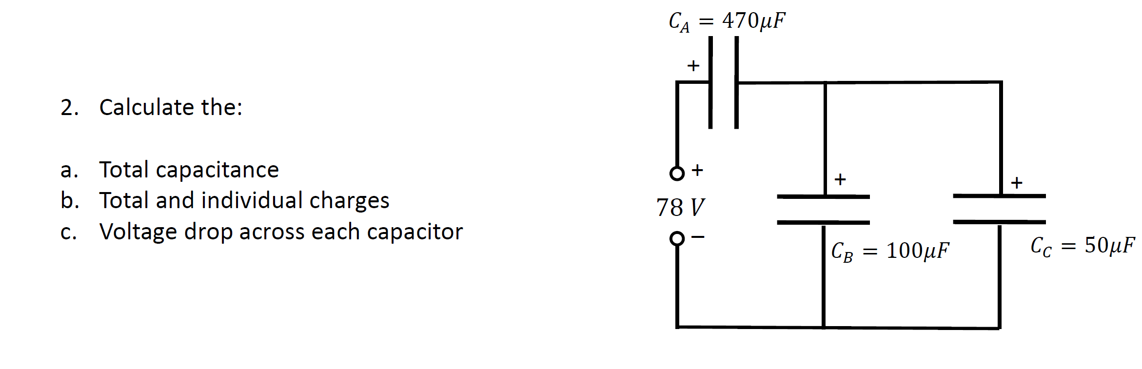 Solved Calculate the: a. Total capacitance b. Total and | Chegg.com