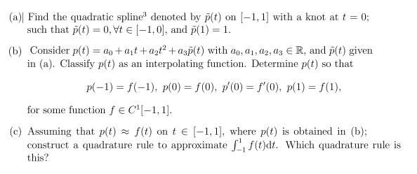 A Find The Quadratic Spline Denoted By Th T On Chegg Com