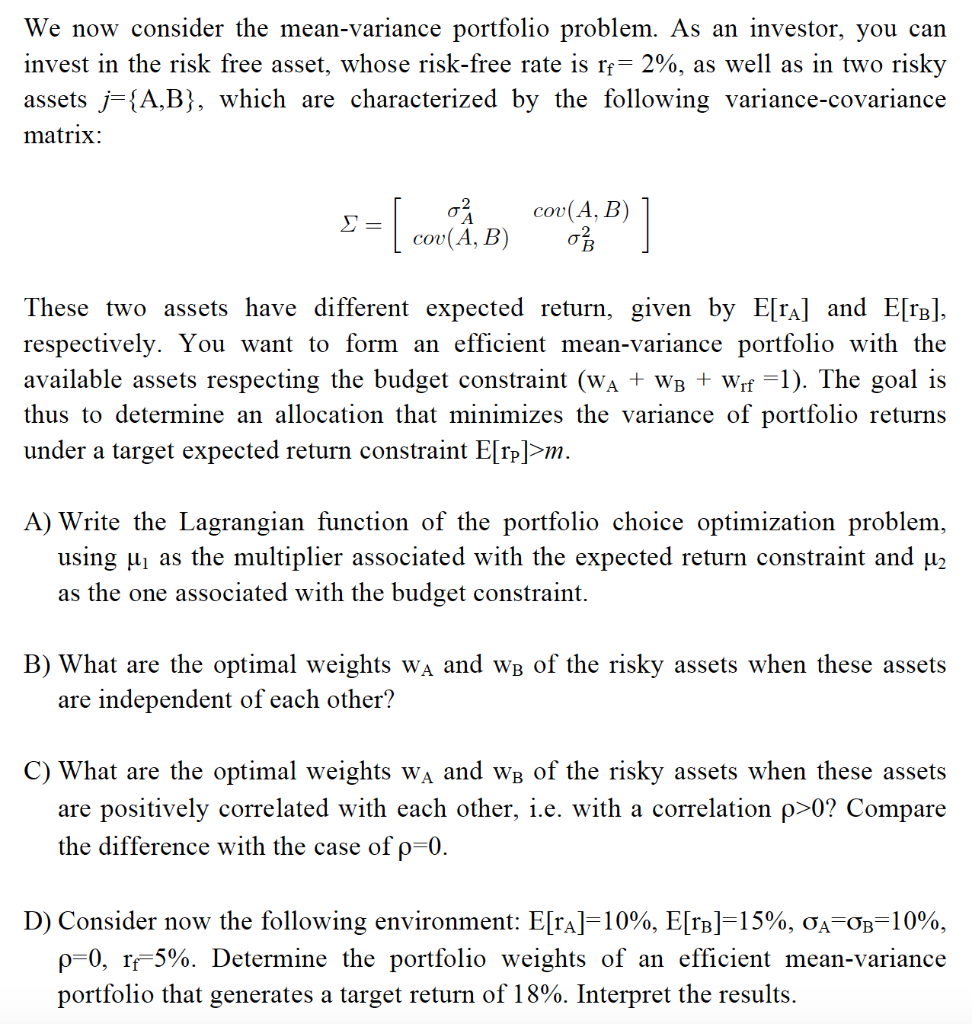mean-variance portfolio in python: a comprehensive... We now consider the mean-variance portfolio problem. | Chegg.com