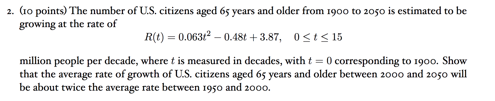 Solved 2. (10 points) The number of U.S. citizens aged 65 | Chegg.com