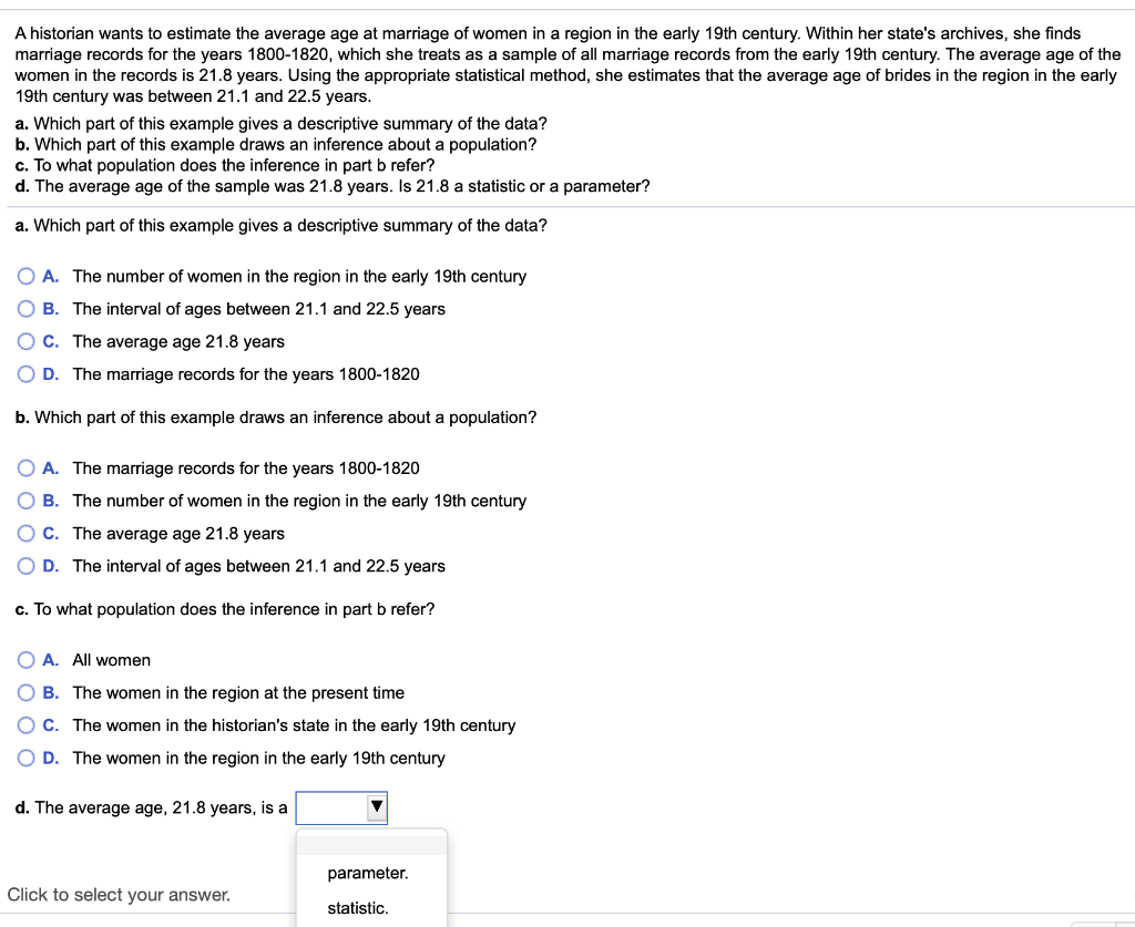 solved-a-historian-wants-to-estimate-the-average-age-at-chegg