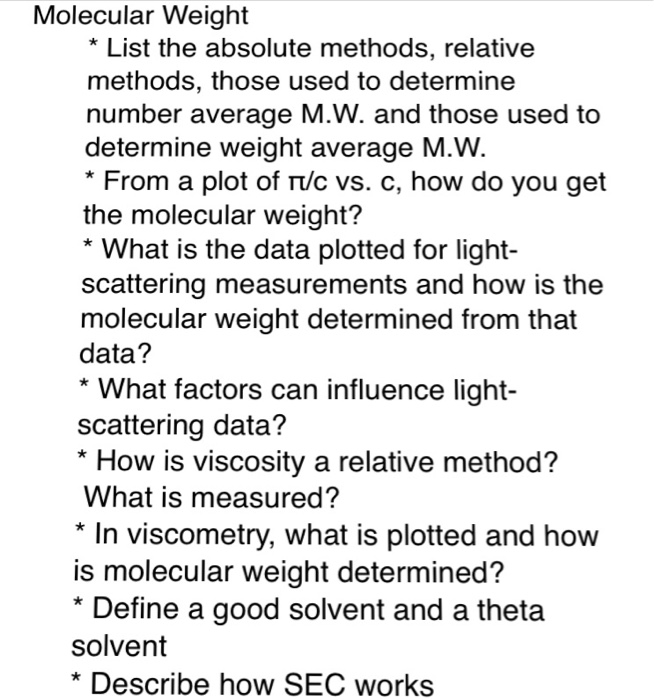 Solved Molecular Weight List the absolute methods, relative