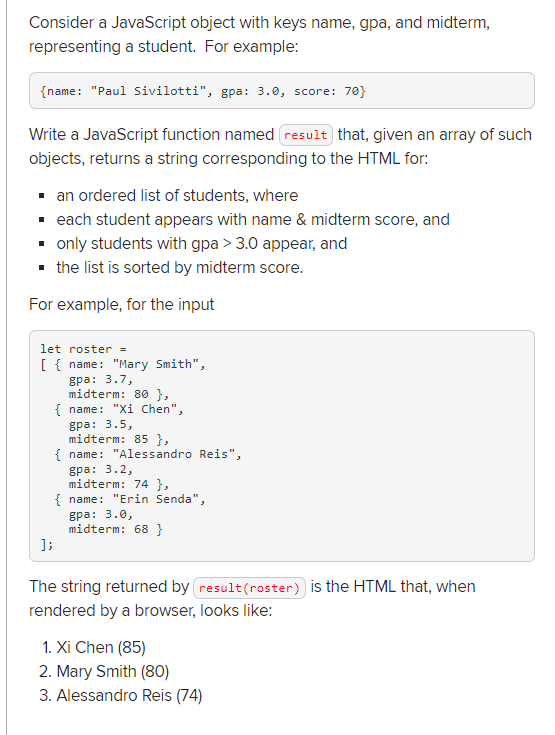 Solved Consider a JavaScript object with keys name, gpa, and | Chegg.com