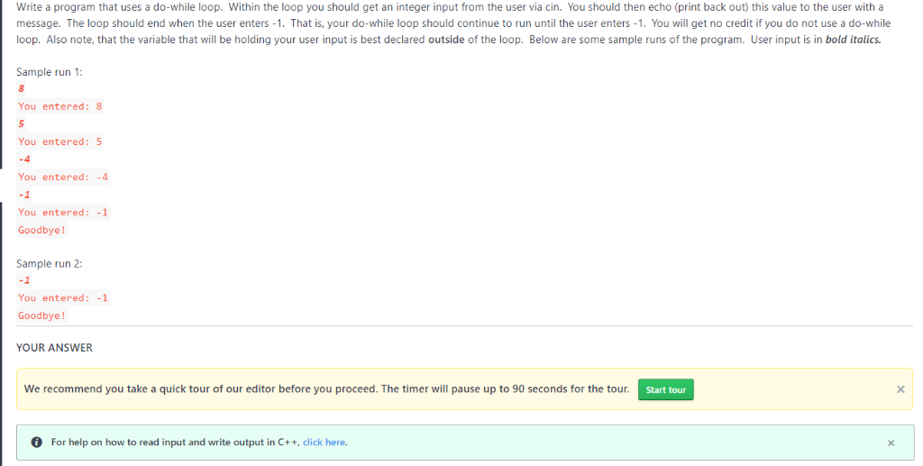 Solved Write a program that uses a do-while loop. Within the | Chegg.com