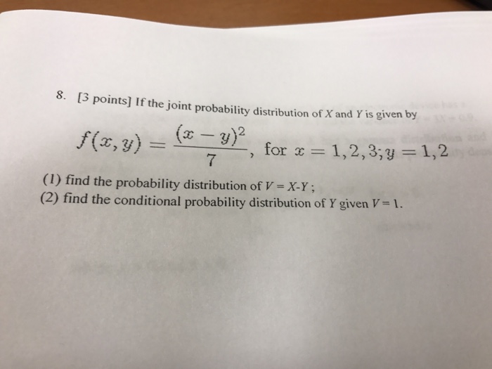 Solved If the joint probability distribution of X and Y is | Chegg.com