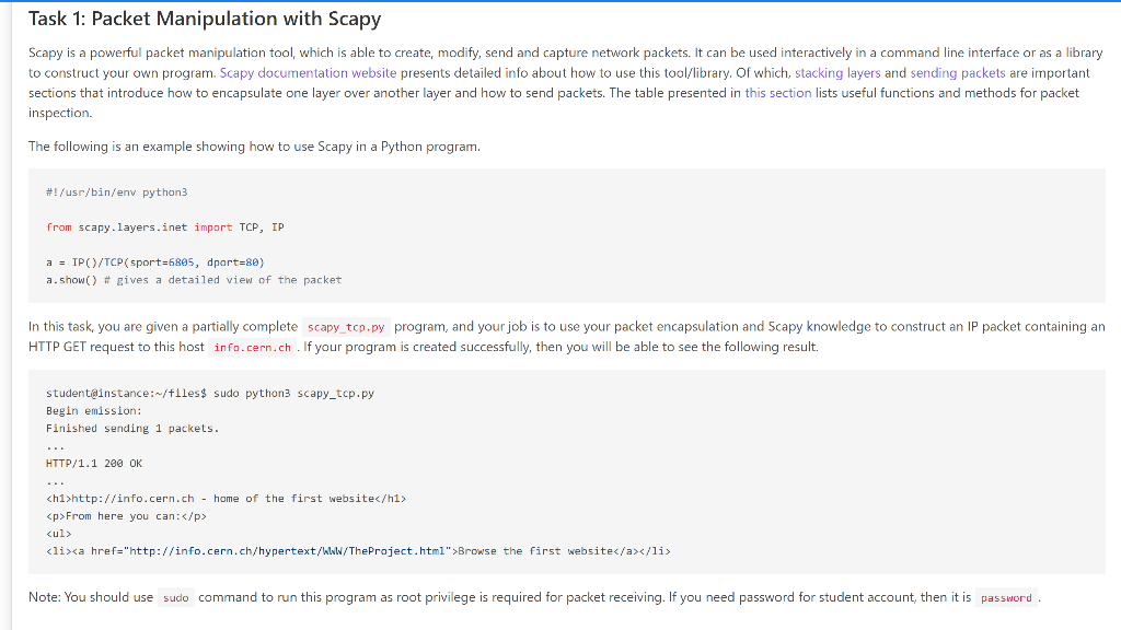 Task 1: Packet Manipulation with Scapy
Scapy is a powerful packet manipulation tool, which is able to create, modify, send an