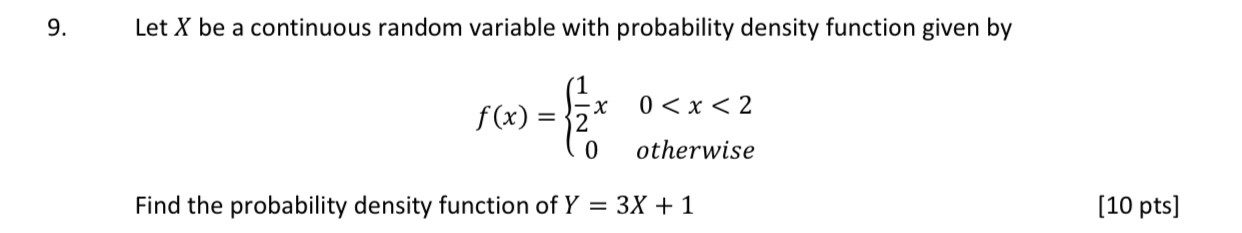 Solved 9. Let X be a continuous random variable with | Chegg.com