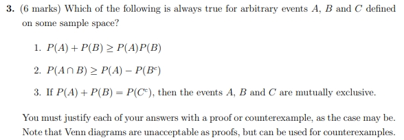 Solved (6 marks) Which of the following is always true for | Chegg.com