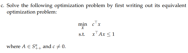 Solved c. Solve the following optimization problem by first | Chegg.com