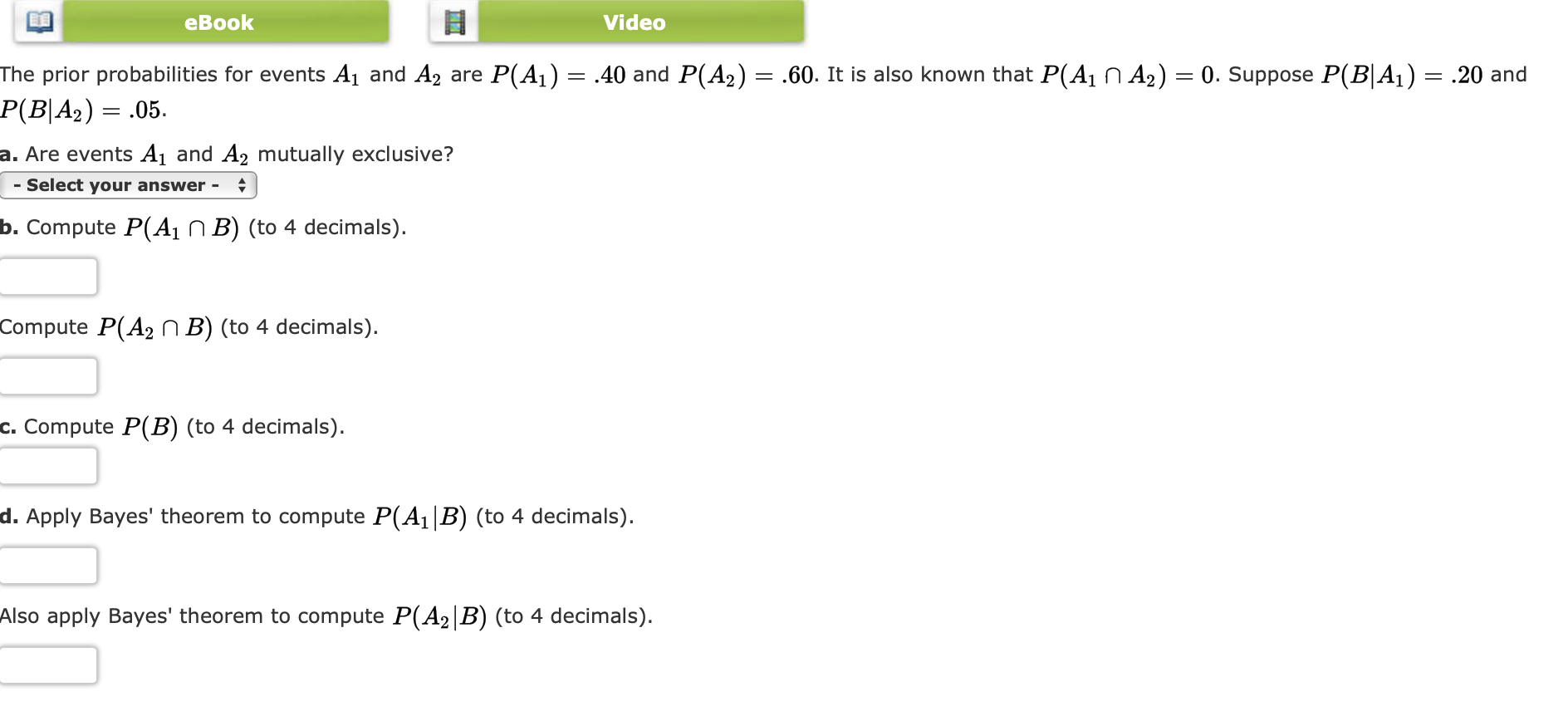 Solved EBook Video The Prior Probabilities For Events A1 And | Chegg.com