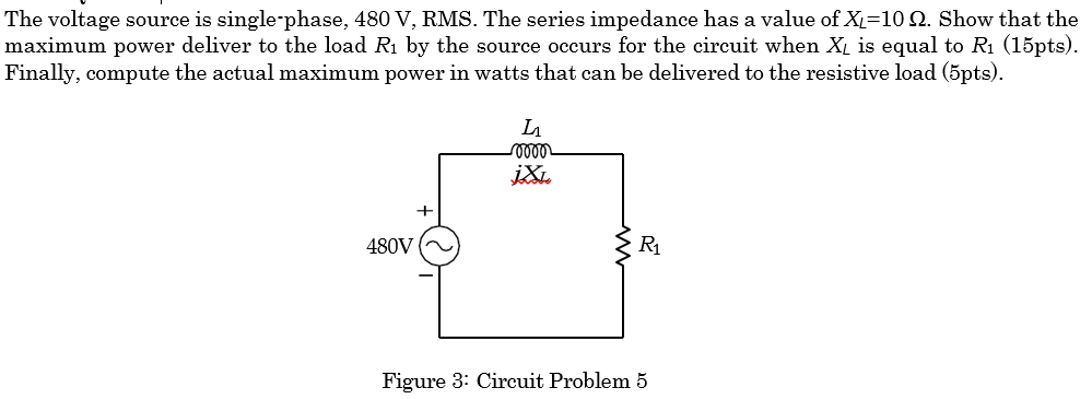 Solved The voltage source is single-phase, 480 V, RMS. The | Chegg.com