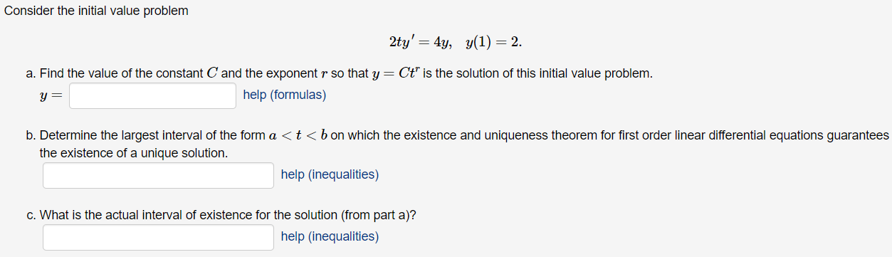 Solved Consider the initial value problem 2ty′=4y,y(1)=2. a. | Chegg.com