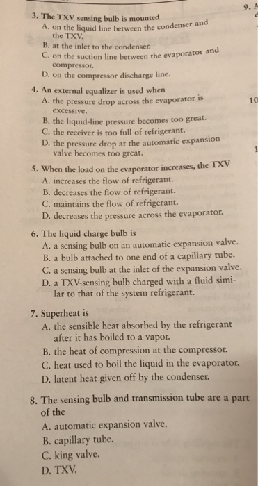 Solved 3. The TXV Sensing Bulb Is Mounted On The Liquid Line | Chegg.com