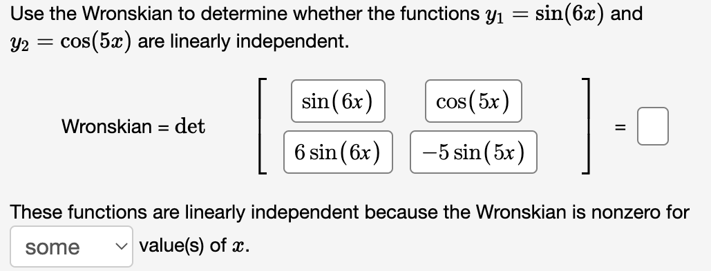 Solved Use the Wronskian to determine whether the functions | Chegg.com