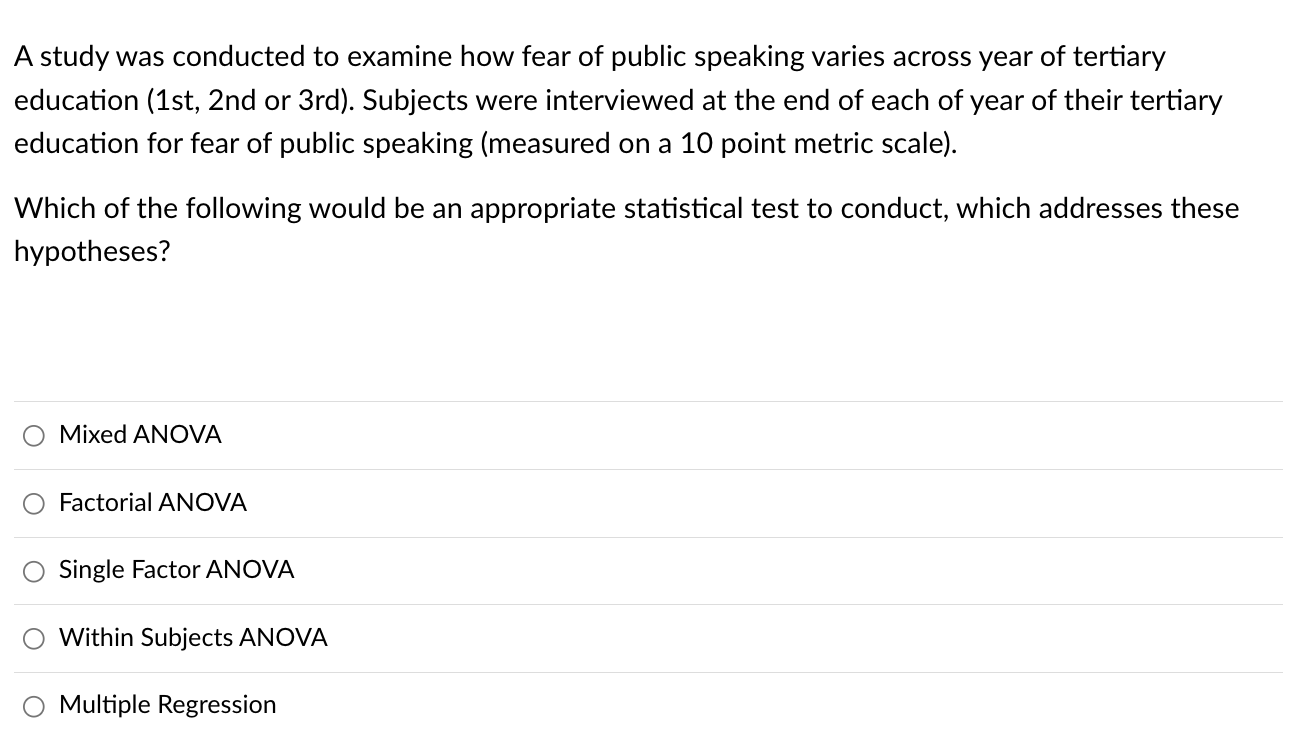 Solved Is the answer MIXED ANOVA or WITHIN SUBJECTS