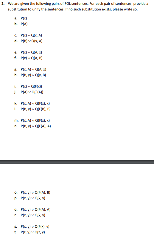 Solved 2 Given Following Pairs Fol Sentences Pair Sentences Provide Substitution Unify Sentences Q