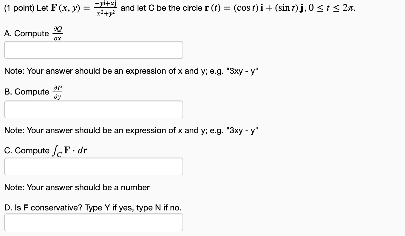 Solved 1 Point Let F X Y Yi Xj X2 Y2 And Let C Be Chegg Com