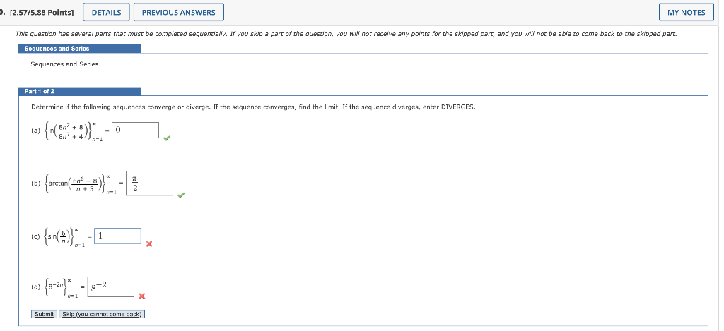 Solved Sequences And Series Part 1 Of 2 Determine If The | Chegg.com