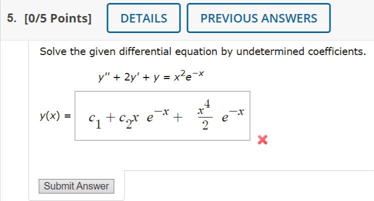 Solved Solve the given differential equation by undetermined | Chegg.com