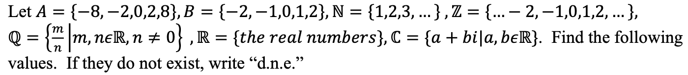 Solved (a) |𝐴 ∩ 𝐵| =(b) |ℕ ∩ (ℤ ∩ ( ℚ ∩ (ℝ ∩ ℂ)))|=(c) |𝐴 | Chegg.com