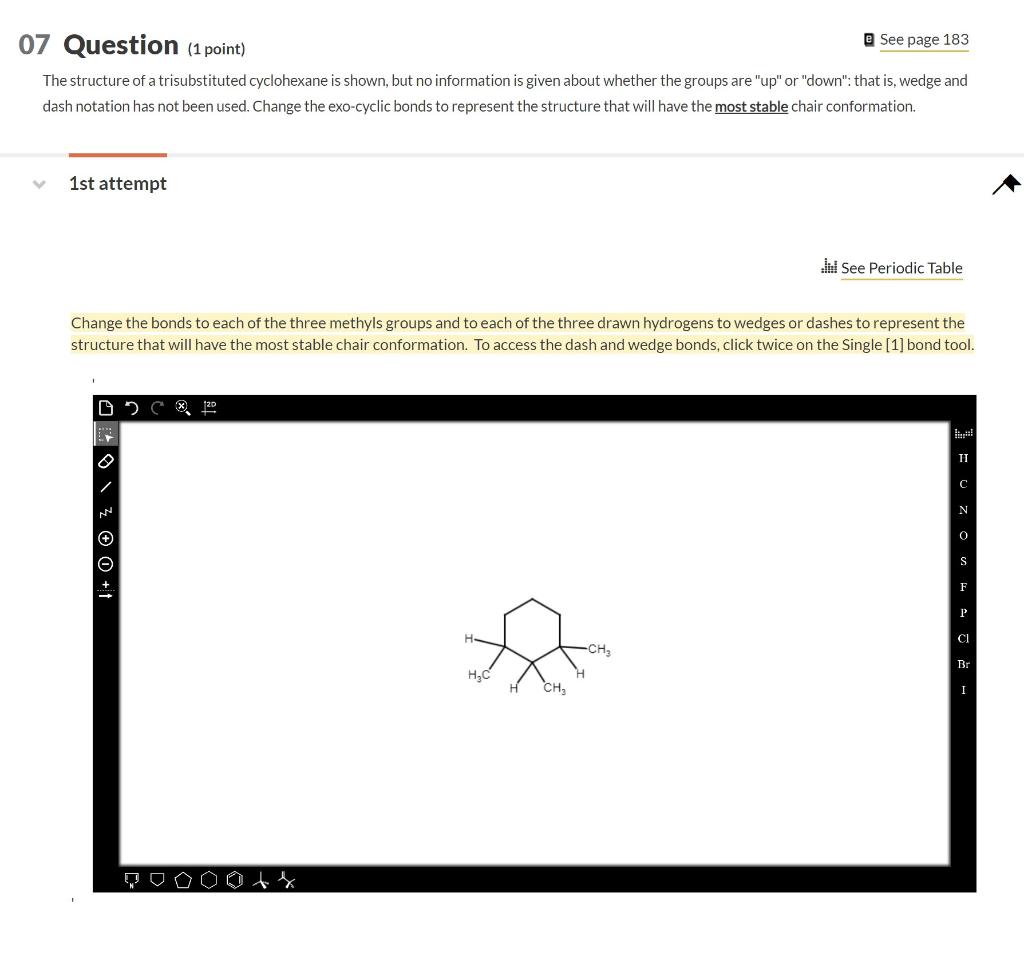 Solved 7 Question (1 point) E See page 183 The structure of | Chegg.com