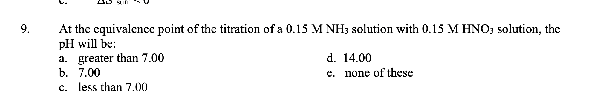 Solved At the equivalence point of the titration of a | Chegg.com