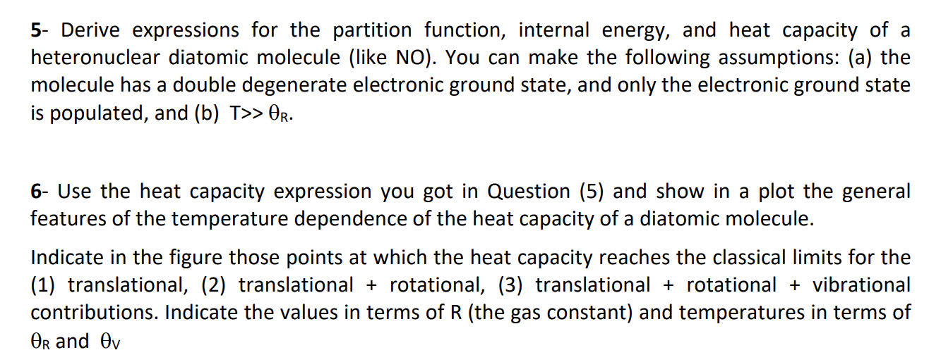 Solved 5 Derive expressions for the partition function,