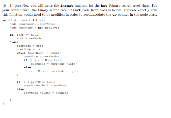 Solved (b - 10 pts) Now you will write the insert function | Chegg.com