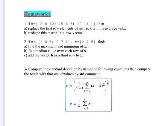 Solved Homework 1 If x 2 6 12 15 6 3 10 11 11. then a