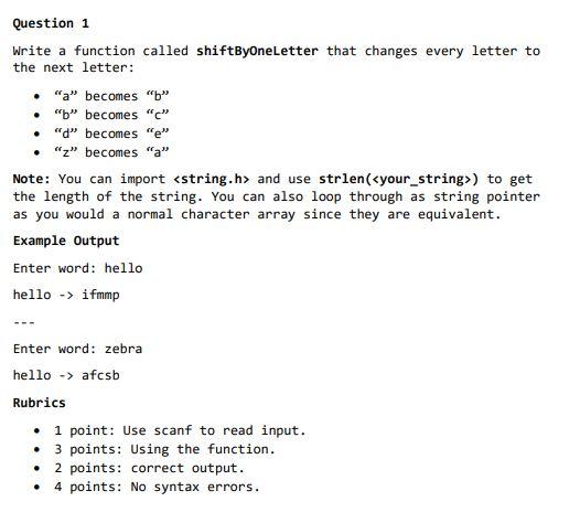 Solved Question 1 Write a function called shiftByOneLetter | Chegg.com