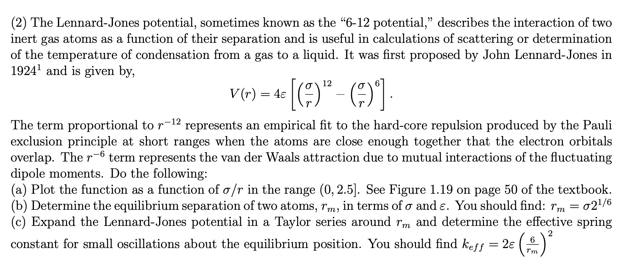 Solved (2) ﻿The Lennard-Jones Potential, Sometimes Known As | Chegg.com