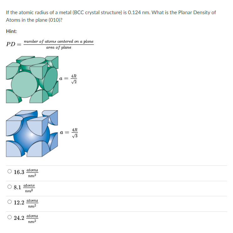Solved If the atomic radius of a metal (BCC crystal | Chegg.com