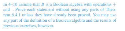 Solved In 4–10 assume that B is a Boolean algebra with | Chegg.com