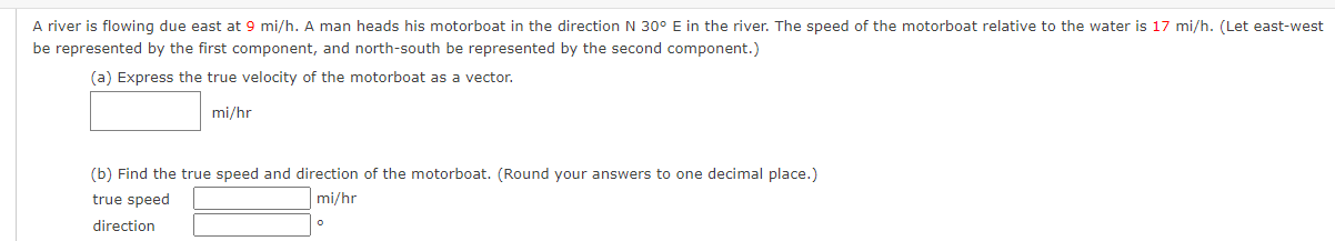 Solved A river is flowing due east at 9 mi/h. A man heads | Chegg.com