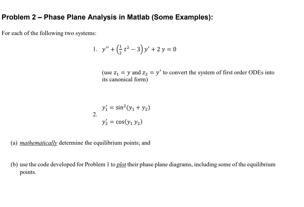 Solved Problem 2-Phase Plane Analysis In Matlab (Some | Chegg.com