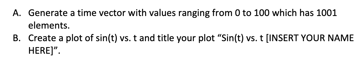 Solved A. Generate a time vector with values ranging from 0 | Chegg.com