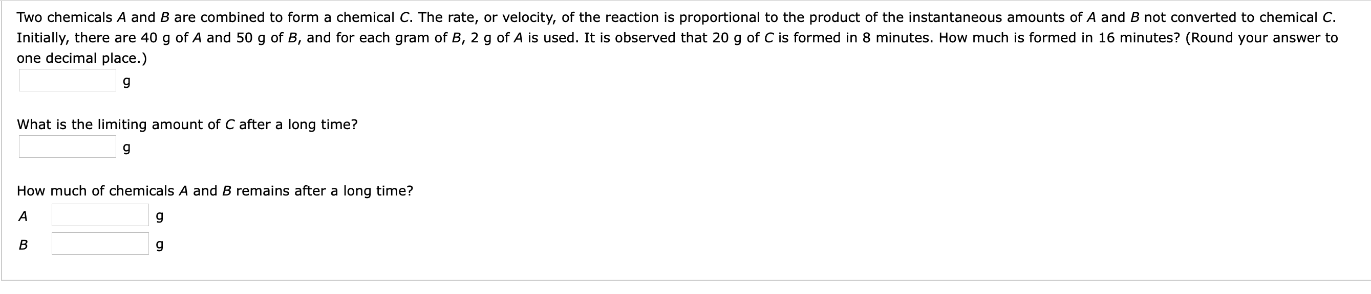 Solved Two chemicals A and B are combined to form a chemical | Chegg.com