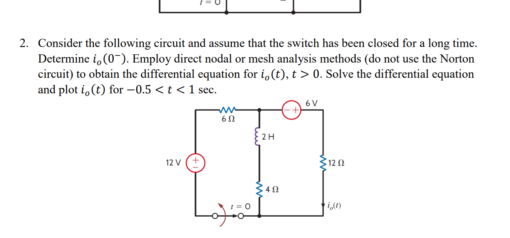 Solved 2. Consider The Following Circuit And Assume That The | Chegg.com