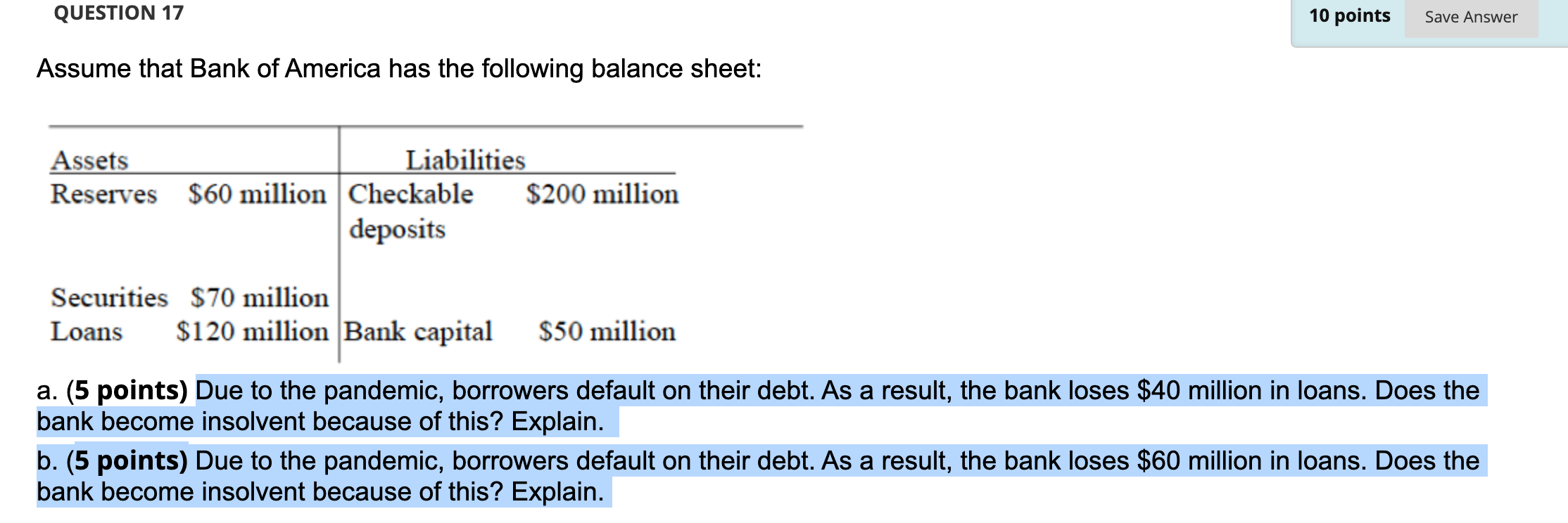 Solved QUESTION 17 10 Points Save Answer Assume That Bank Of | Chegg.com