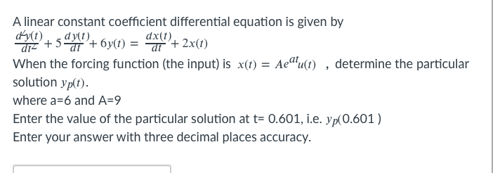 Solved A linear constant coefficient differential equation | Chegg.com