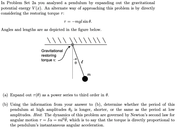 Solved In Problem Set 2а you analyzed a pendulum by | Chegg.com