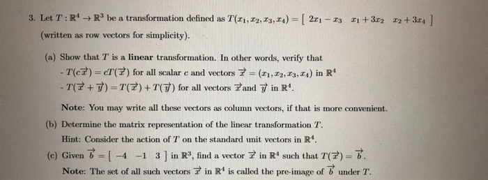 Solved 3. Let T: R4 -R3 be a transformation defined as T(r1, | Chegg.com