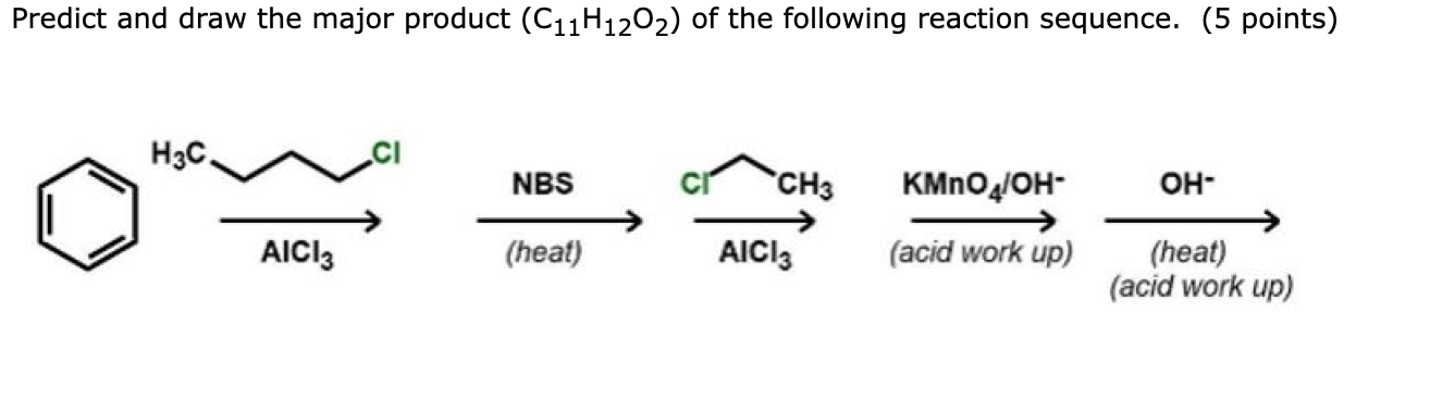 Solved Predict and draw the major product (C11H12O2) of the | Chegg.com