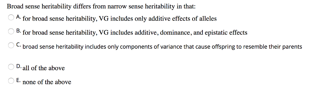 solved-broad-sense-heritability-differs-from-narrow-sense-chegg